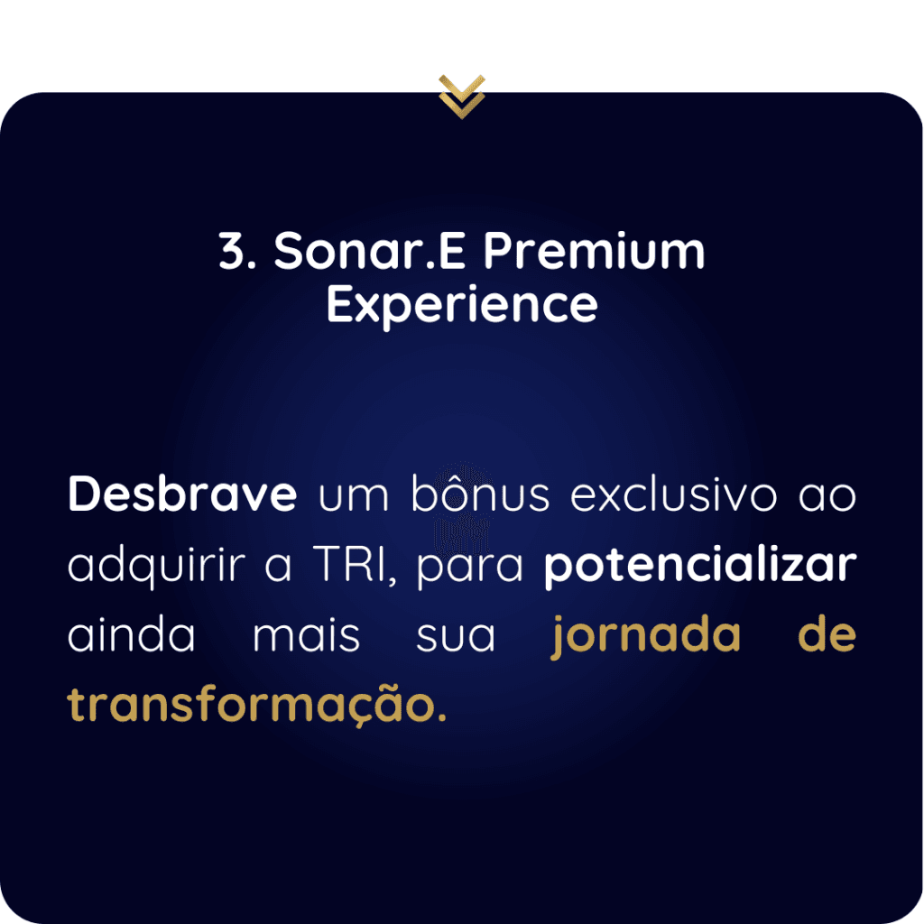 Sonar.E Premium Experience
